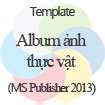 Album ảnh thực vật tươi sáng